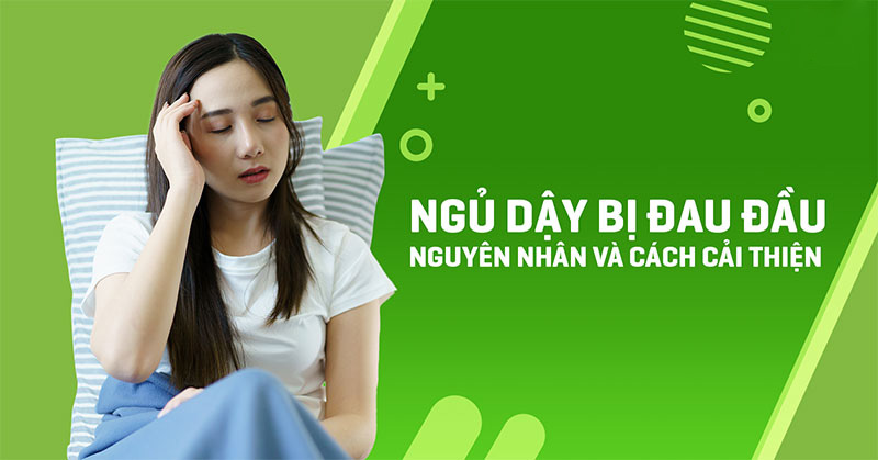 Ngủ dậy bị đau đầu