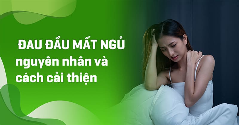 đau đầu mất ngủ