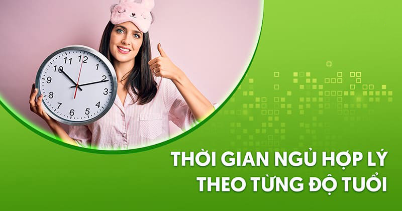 Thời gian ngủ hợp lý?
