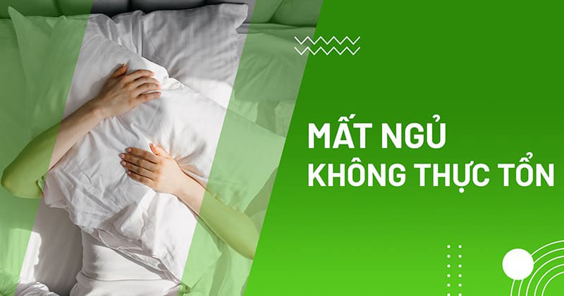 mất ngủ không thực tổn