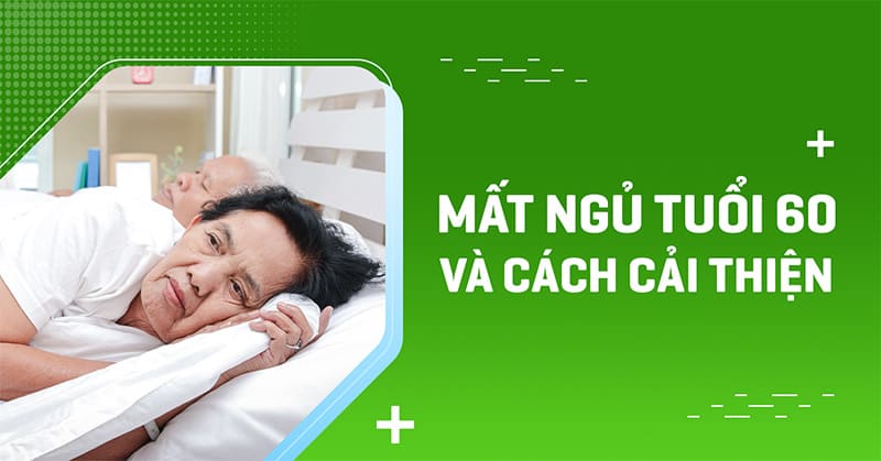 mất ngủ tuổi 60