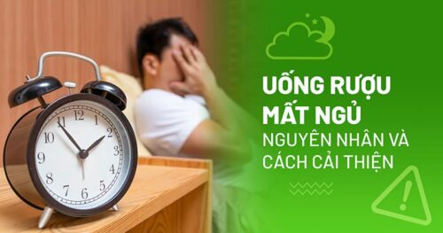 Uống rượu mất ngủ nguyên nhân do đâu?
