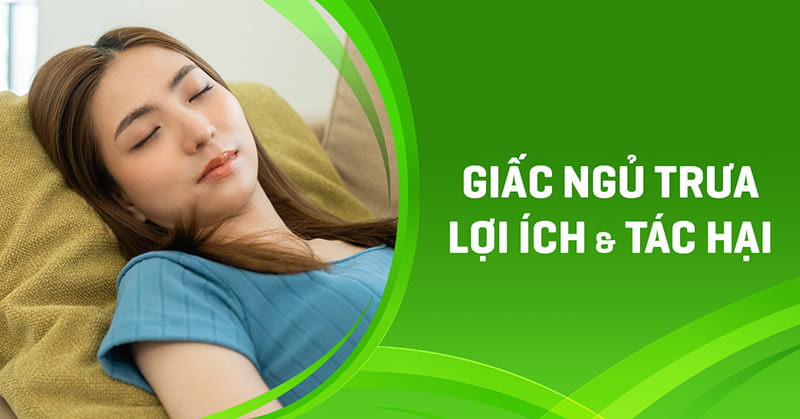 Giấc ngủ trưa: Lợi ích, tác hại ra sao với sức khỏe