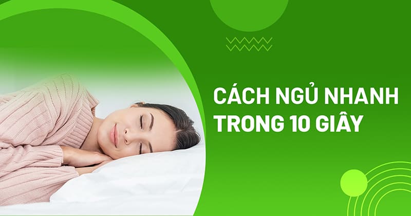 Hướng dẫn cách ngủ nhanh trong 10 giây theo phương pháp quân đội